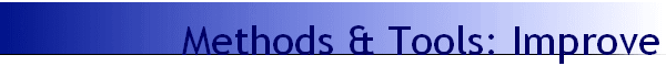 Methods & Tools: Improve
