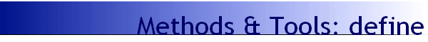 Methods & Tools: define